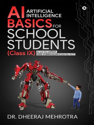 cover image of AI - Artificial Intelligence Basics For School Students (Class IX)
